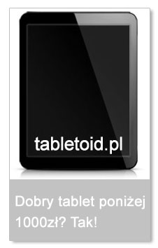 tablet poniżej 1000 zł Tablet poniżej 1000 zł